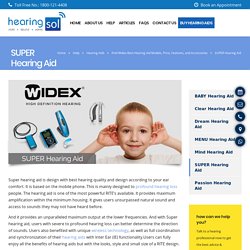 Widex Wireless Super Hearing Aid