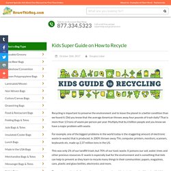 Kids Guide to Recycling - ReuseThisBag.com
