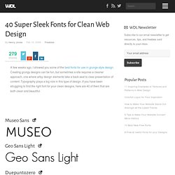 40 Super Sleek Fonts for Clean Web Design