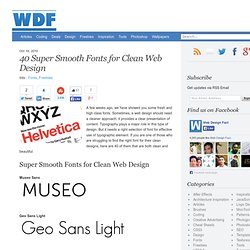 40 Super Smooth Fonts for Clean Web Design