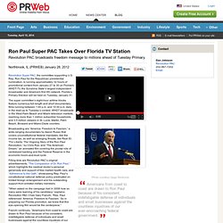Ron Paul Super PAC Takes Over Florida TV Station