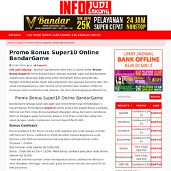 Promo Bonus Super10 Online BandarGame
