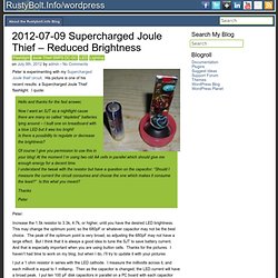 2012-07-09 Supercharged Joule Thief – Reduced Brightness