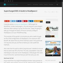 Supercharged SEO: A Guide to HeadSpace 2 by