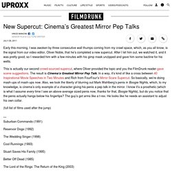 Supercut: Cinema's Greatest Mirror Pep Talks