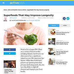 Superfoods That May Improve Longevity