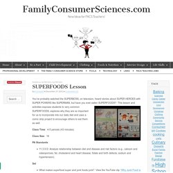 SUPERFOODS Lesson – FamilyConsumerSciences.com