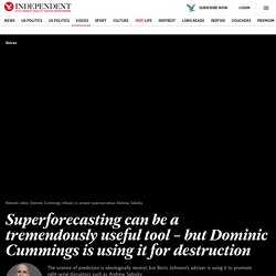 superforecasting-dominic-cummings-sabisky-boris-johnson-philip-tetlock-a9343656