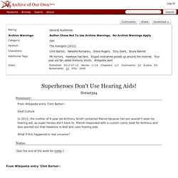 Superheroes Don't Use Hearing Aids!