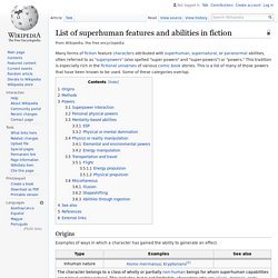 List of superhuman features and abilities in fiction - Wikipedia