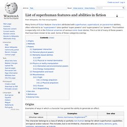 List of superhuman features and abilities in fiction