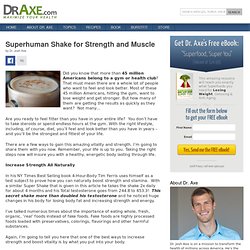 Superhuman Shake for Strength and Muscle