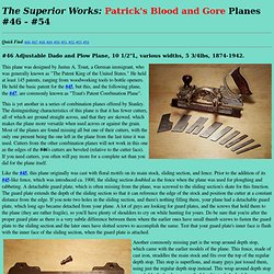The Superior Works - Patrick's Blood & Gore: Planes #46 - #54