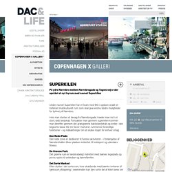 Superkilen - Dansk Arkitektur Center
