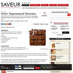 Nicks Supernatural Brownies Recipe