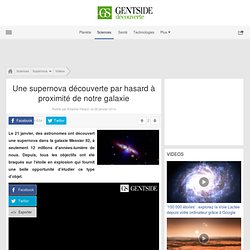 Une supernova découverte par hasard à proximité de notre galaxie