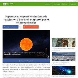 Supernova : les premiers instants de l'explosion d'une étoile capturés par le télescope Kepler