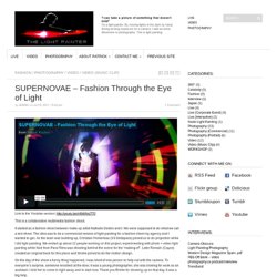 SUPERNOVAE – Fashion Through the Eye of Light