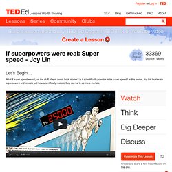 If superpowers were real: Super speed - Joy Lin
