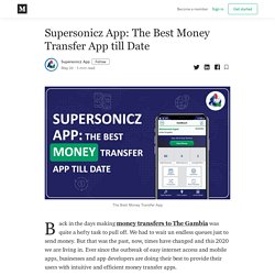 Supersonicz App: The Best Money Transfer App till Date