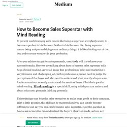 How to Become Sales Superstar with Mind Reading – illusionist sumit
