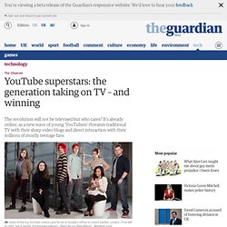 YouTube superstars: the generation taking on TV – and winning