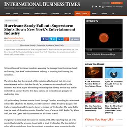 Hurricane Sandy Fallout: Superstorm Shuts Down New York’s Entertainment Industry