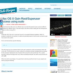 Mac OS X Gain Root/Superuser Access using sudo