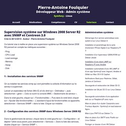 Supervision système sur Windows 2008 Server R2 avec SNMP et Centreon 3.0 - Pierre-Antoine Foulquier