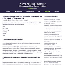 Supervision système sur Windows 2008 Server R2 avec SNMP et Centreon 3.0 - Pierre-Antoine Foulquier