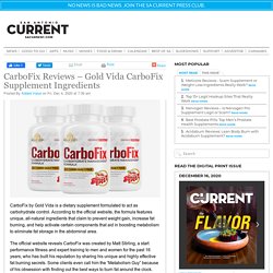 CarboFix Reviews – Gold Vida CarboFix Supplement Ingredients