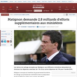 Matignon demande 2,8 milliards d'efforts supplémentaires aux ministères