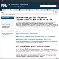 Dietary Supplements > New Dietary Ingredients in Dietary Supplements - Background for Industry