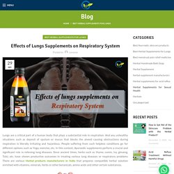 Effects of Lungs Supplements on Respiratory System