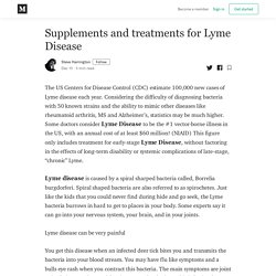 Supplements and treatments for Lyme Disease - Steve Harrington - Medium