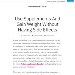 Use Supplements And Gain Weight Without Having Side Effects