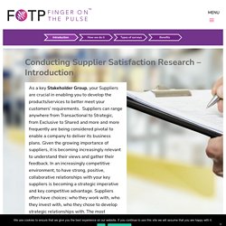 Supplier Engagement - Gaining Feedback and Insights from Suppliers - FOTP Research