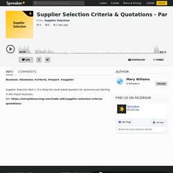 Supplier Selection Criteria & Quotations - Part 1