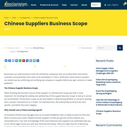 Chinese Suppliers Business Scope - ChineseSourcingAgent.com