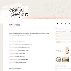 Favorite Craft Supply Shops - Creature Comforts - daily inspiration, style, diy projects + freebies