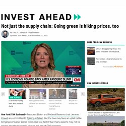 Not just the supply chain: Going green is hiking prices, too