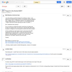 JDK 7 Support in the Android SDK? - Google Groupes