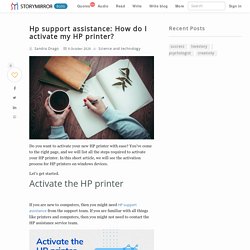 Hp support assistance: How do I activate my HP printer?