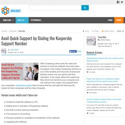 Avail Quick Support by Dialing the Kaspersky Support Number