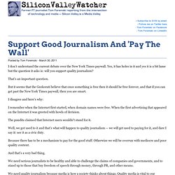 Support Good Journalism And 'Pay The Wall'