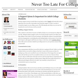 A Support Sytem Is Important for Adult College Students