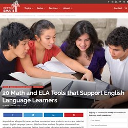 20 Math and ELA Tools that Support English Language Learners