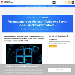 Fin du support de Microsoft Windows Server 2008 : quelles alternatives ?