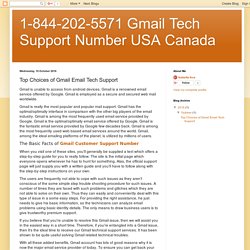 1-844-202-5571 Gmail Tech Support Number USA Canada: Top Choices of Gmail Email Tech Support