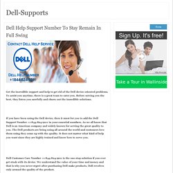 Dell Help Support Number To Stay Remain In Full Swing